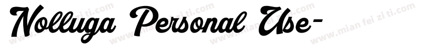 Nolluga Personal Use字体转换
